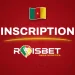 Roisbet inscription Cameroun