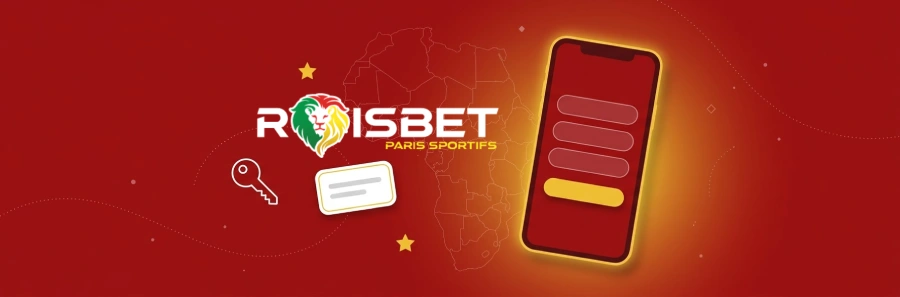L'inscription du formulaire au premier accès Roisbet